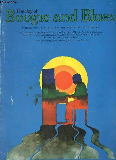 The Joy of Boogie and Blues - Interesting piano solos …