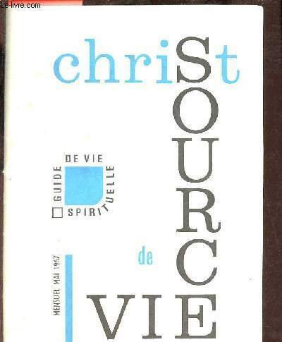 Christ source de vie - Guide de vie spirituelle - …
