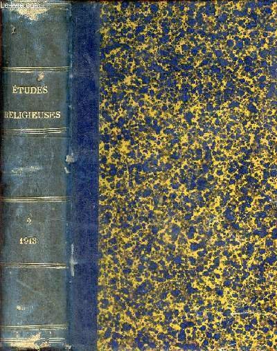 Etudes religieuses - 50e année - Tome 135e de la …
