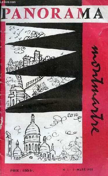 Panorama Montmartre n°1 1er mars 1955 - La 1re pierre …