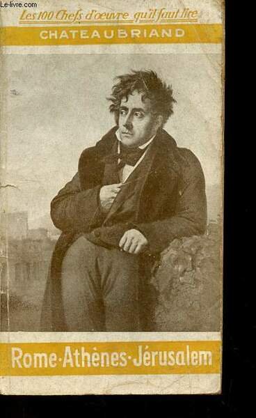 Rome, Athènes, Jérusalem - Collection les 100 chefs d'oeuvre qu'il faut lire n°87.