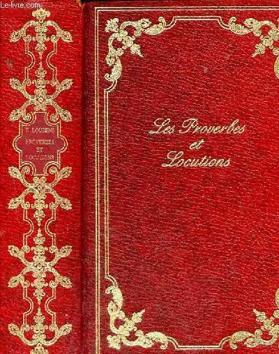 Les proverbes et locutions de la langue française avec leur …