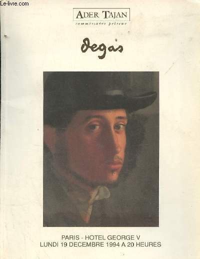 Catalogue de ventes aux enchères - Edgar Degas (1834-1917) Collection …
