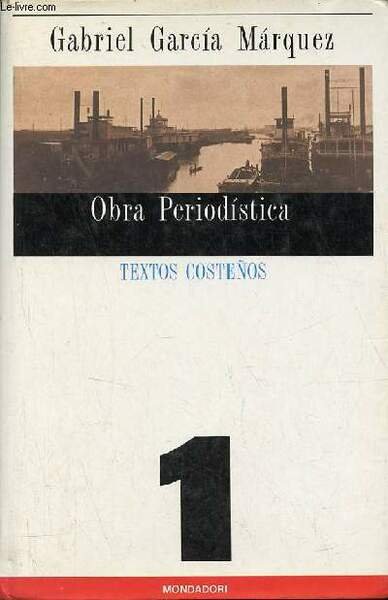 Textos costenos - Obra periodistica 1.