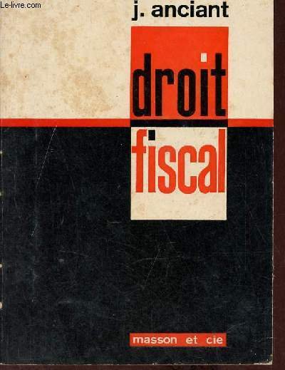Droit fiscal - terminales économiques B.P. de comptabilité brevets de … | Immagine principale