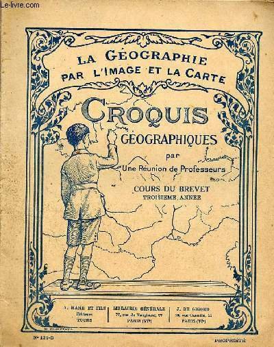 La géographie par l'image et la carte - croquis géographiques …