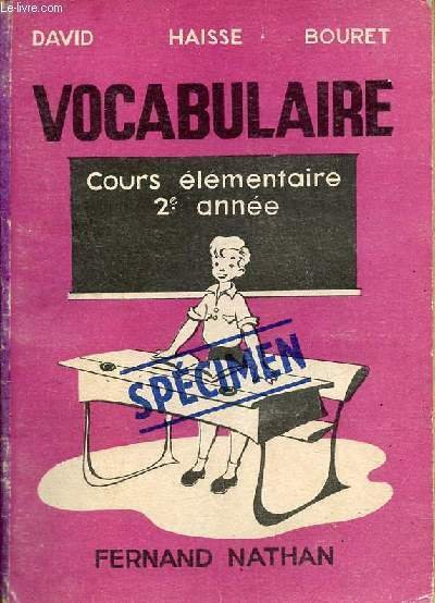 Le vocabulaire et le français au cours élémentaire 2e année - Spécimen.