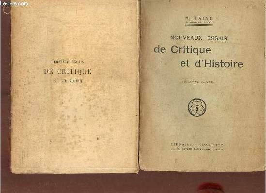 Nouveaux essais de critique et d'histoire + derniers essais de …