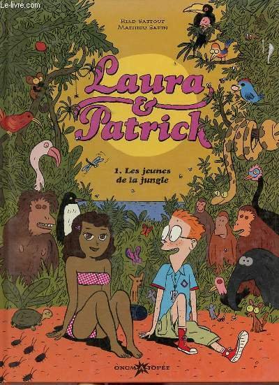 Laura & Patrick - Tome 1 : Les jeunes de …