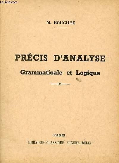 Précis d'analyse grammaticale et logique.