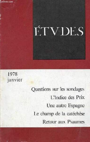 Etudes revue mensuelle janvier 1978 tome 348 - Métamorphoses de …