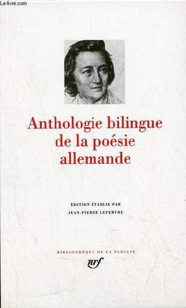 Anthologie bilingue de la poésie allemande - Collection Bibliothèque de … | Immagine principale