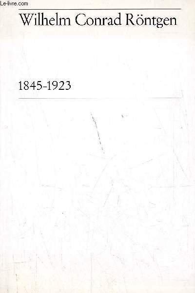 Wilhelm Conrad Röntgen 1845-1923. | Immagine principale