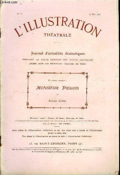 L'illustration théatrale n° 13 - Monsieur Piégois, comédie en trois …