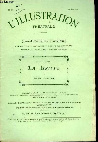 L'illustration théatrale n° 35 - La griffe, pièce en quatre …