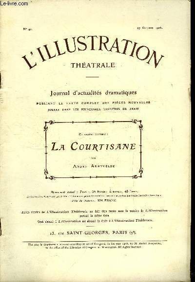 L'illustration théatrale n° 41 - La courtisane, pièce en cinq …