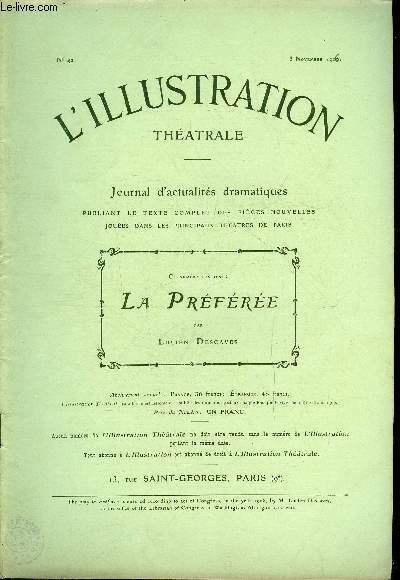 L'illustration théatrale n° 42 - La préférée, comédie en trois …