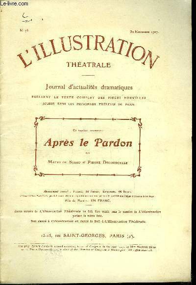 L'illustration théatrale n° 73 - Après le pardon, pièce en …