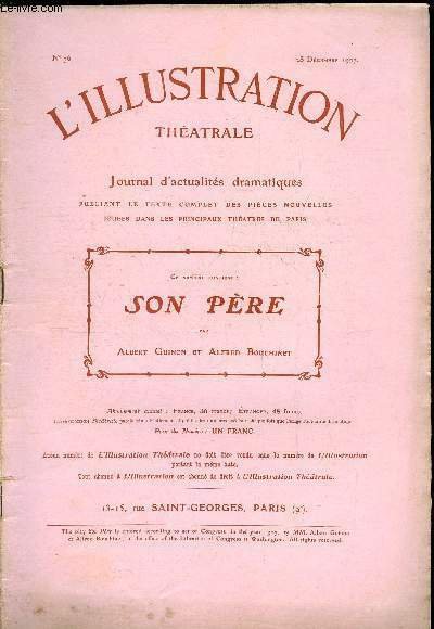 L'illustration théatrale n° 76 - Son père, comédie en quatre …