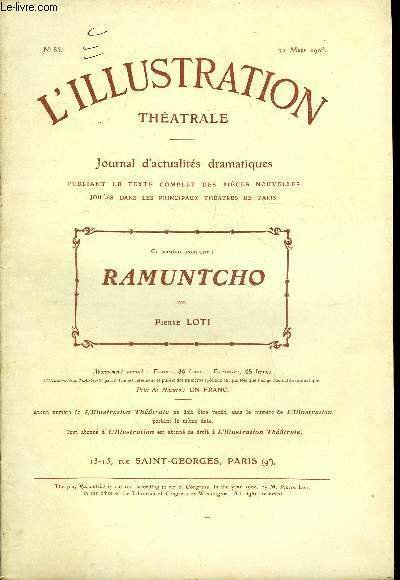 L'illustration théatrale n° 85 - Ramuntcho, pièce en cinq actes …