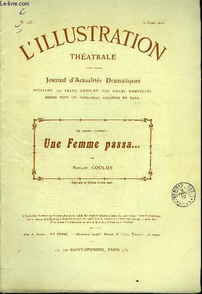 L'illustration théatrale n° 145 - Une femme passa, pièce en …