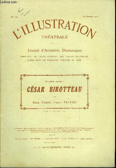L'illustration théatrale n° 162 - César Birotteau, pièce en cinq …