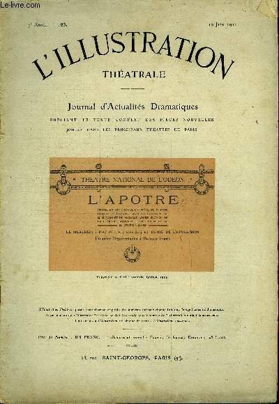 L'illustration théatrale n° 183 - L'apôtre, tragédie moderne en trois …