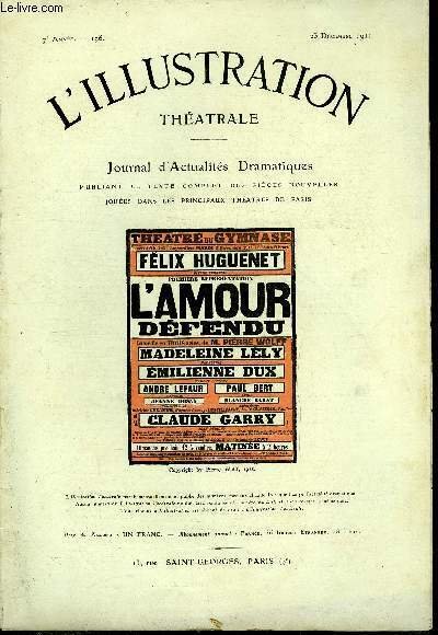L'illustration théatrale n° 196 - L'amour défendu, comédie en trois …