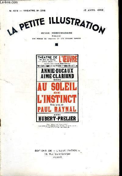 La petite illustration - nouvelle série n° 573 - théatre …