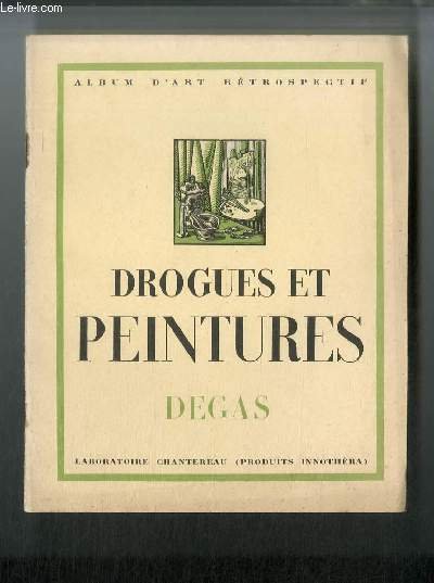 Drogues et peintures n° 12 - Degas 1834-1917 par Emmanuel … | Immagine principale