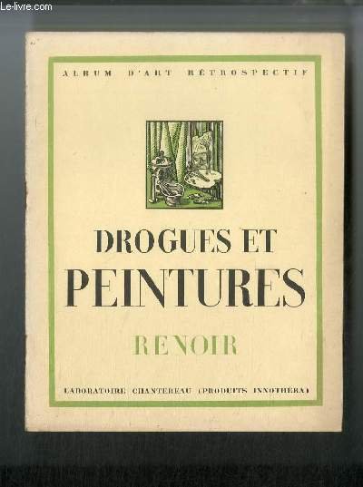 Drogues et peintures n° 13 - Renoir 1841-1919 par Emmanuel … | Immagine principale