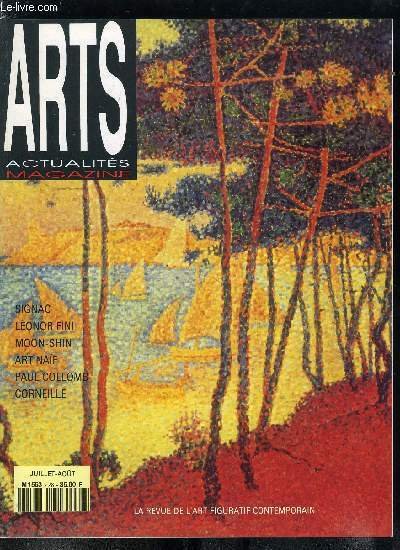 Arts actualités magazine n° 28 - Paul Signac, l'Eden aux couleurs de Saint Tropez par Walburga Feiertag, Leonor Fini par Christian Germak, Moon-Shin, une figuration totémique