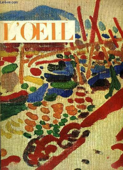 L'oeil n° 103-104 - Une peinture certaine de Perréal enfin retrouvée par Charles Sterling, La grande aventure de l'art moderne a Strasbourg par Hans Hang, Athanase Kircher par Sarane Alexandrian, Enrico Baj par André Breton, Coup d'oeil sur les grandes