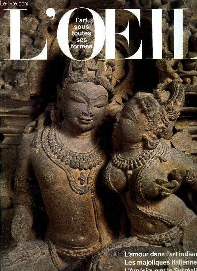 L'oeil n° 370 - L'amour dans l'art indien par Jeannine …