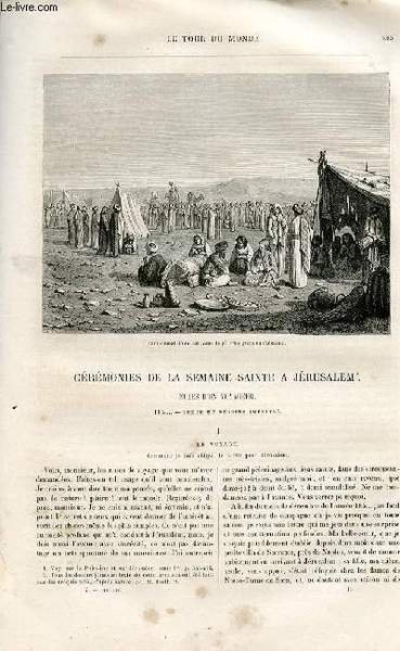 Le tour du monde - nouveau journal des voyages - livraison n°119 - Cérémonies de la semaine sainte à Jérusalem - notes d'un voyageur.