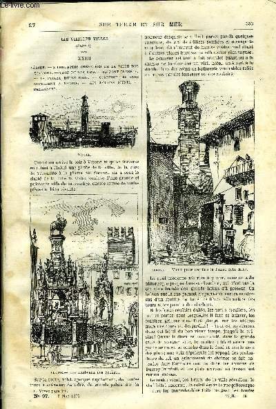 Sur terre et sur mer n° 97 - Les vieilles villes, XXII, Vérone, vieux puits derrière la piazza delle Erbe, les tombeaux des scaliger, Voyage autour de l'Afrique, X, etang dans le jardin botanique de Pamplemousses, Histoire de mes ascensions aérostatiques