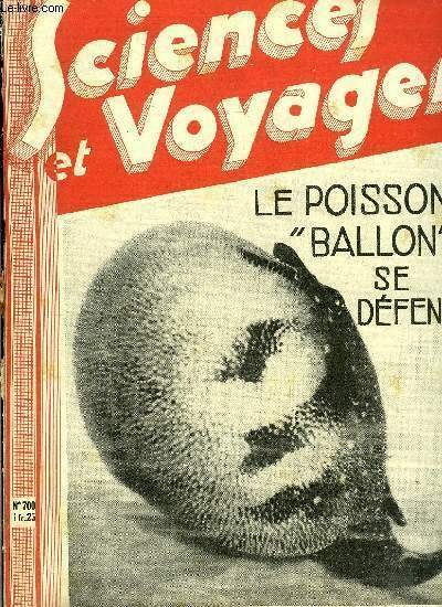 Sciences et voyages n° 700 - Les représentants étranges de la faune marine sont-ils des êtres normaux ou des monstres ?, Les hauts fourneaux modernes produisent non seulement de la fonte, mais aussi de grandes quantités d'un gaz combustible, Avec Mme