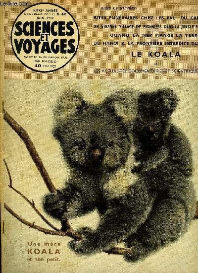 Sciences et voyages nouvelle série n° 42 - Chronique de l'union française, Les curieux rites funéraires des fali du cameroun, Les pompiers parachutistes, corps d'élite des forestiers américains, Le télescope du Mont Palomar a permis de voir a un milliard