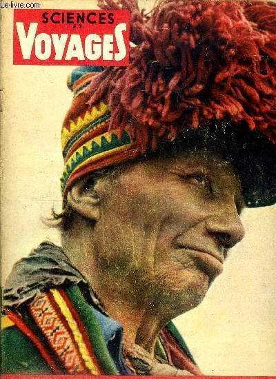 Sciences et voyages nouvelle série n° 147 - Dans la jungle de Nouvelle Guinée, mariages kapaukos par Sten Bergman, Bébé perroquet et oiseaux de paradis, Sur les bords de l'orénoque, chez les indiens piaroas par Joseph Grelier, Peste a Madagascar
