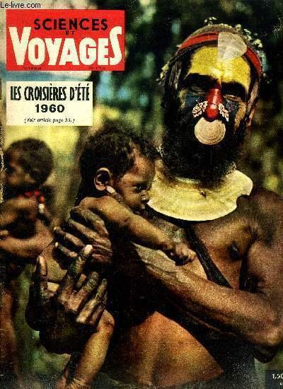 Sciences et voyages n° 173 - Chez les primitifs de Malikolo par le docteur Goéré, En colonne au Mozambique, les secrets de la forêt vierge par François Balsan, D'Istanbul a Split a travers les montagnes yougoslaves par François Villaret, Comment