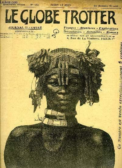 Le globe trotter n° 192 - Le Bonze affolé - Les succès japonais ont fait perdre la tête à un bonze annamite, L'exploration fantastique du Dr Bergamy par Paul de Sémant, La fête de la nuit en Chine, Les français en République Argentine par Henri Renou