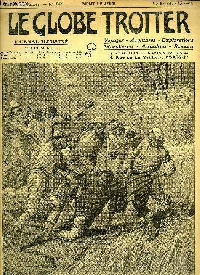 Le globe trotter n° 201 - Une grève générale d'éléphants - refus du travail - faute des cornacs - école buissonière, L'exploration fantastique du Dr Bergamy, chapitre IV par Paul de Sémant, Le gris geis a l'iodoforme - le record de la superstition