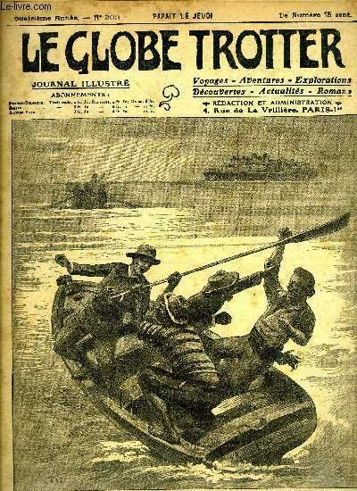Le globe trotter n° 203 - Contre le péril tigre - buffles chiens de garde - un annamite qui n'a pas peur par Albert Maybon, L'exploration fantastique du Dr Bergamy par Paul de Sémant, Le serpent, ami de l'homme par Talloires, Odyssée d'un déserteur