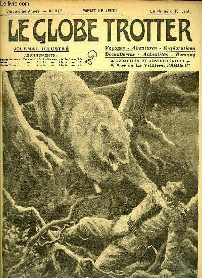 Le globe trotter n° 217 - Un tête a tête imprévu, Chez les derniers payaguas, un enterrement chez les indiens par P. Walle, L'exploration fantastique du Dr Bergamy, chapitre VII par Paul de Sémant, Dans la montagne noire par D. de Flessels, Victimes