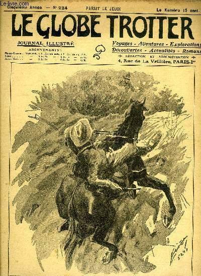 Le globe trotter n° 224 - La torpille à turbine - invention américaine par Charlie Dodge, L'exploration fantastique du Dr Bergamy, chapitre IX par Paul de Sémant, Un dangereux alcoolique, Le prix d'un coup de cravache par P.W., Dompteurs et bêtes féroces
