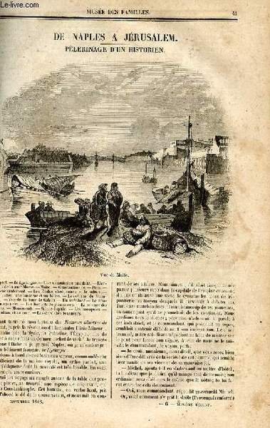 Le musée des familles - lecture du soir - deuxième série - livraison n°06 - De Naples à Jérusalem - pélerinage d'un historien par Mazas, à suivre.