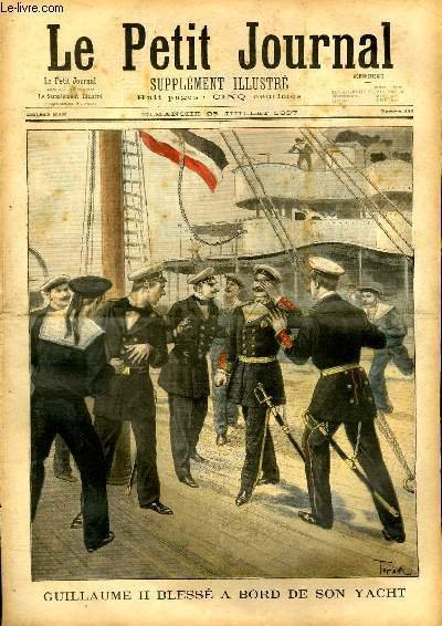 LE PETIT JOURNAL - supplément illustré numéro 349 - GUILLAUME …