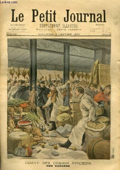 LE PETIT JOURNAL - supplément illustré numéro 425 - GREVE …