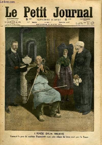 LE PETIT JOURNAL - supplément illustré numéro 1216 - L'EPEE …