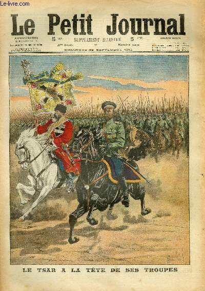 LE PETIT JOURNAL - supplément illustré numéro 1292- LE TSAR …